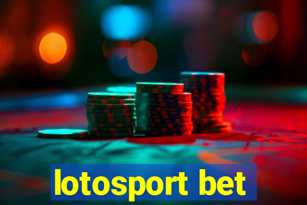 lotosport bet